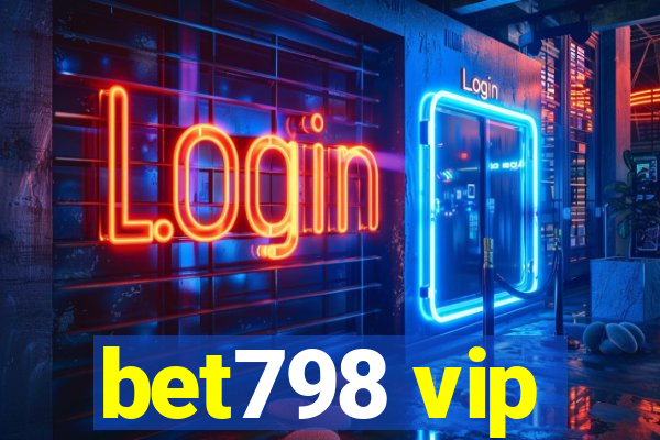 bet798 vip